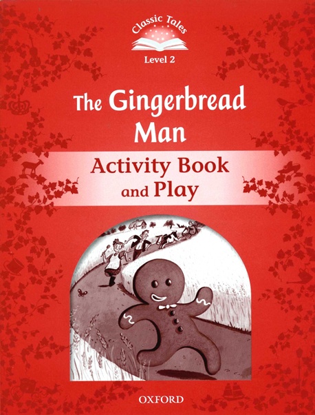 Classic Tales Level 2 The Gingerbread Man Activity Book isbn 9780194239073