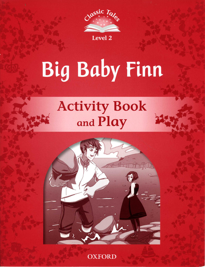 Classic Tales Level 2 Big baby Finn Activity Book isbn 9780194238953