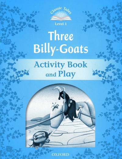 Classic Tales Level 1 Three Billy-goats Activity Book isbn 9780194238878