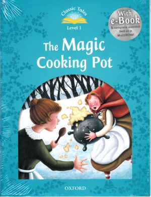 Classic Tales Level 1 The Magic Cooking Pot E-Book Multi-Rom isbn9780194238779