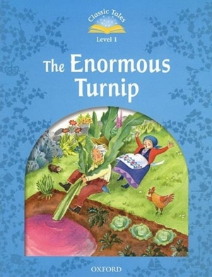 Classic Tales Level 1 The Enormous Turnip Student Book isbn 9780194238663