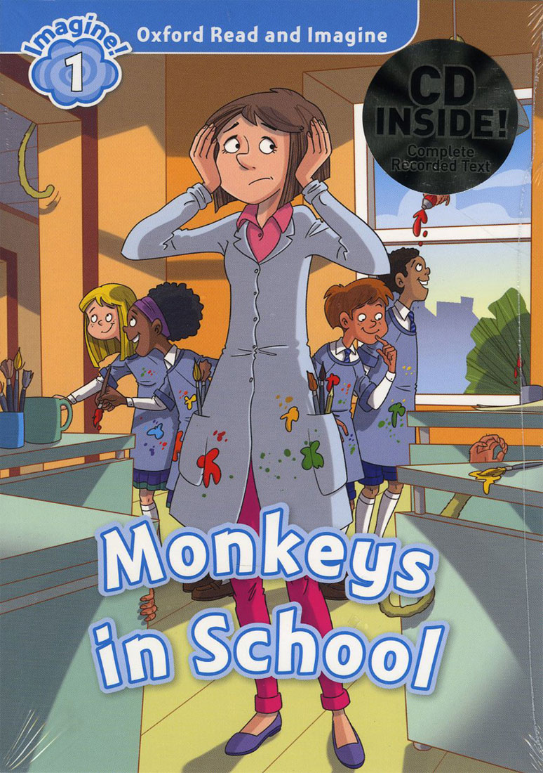 Oxford Read and Imagine 1 : Monkeys in School with MP3 Student Book with MP3 isbn 9780194722605