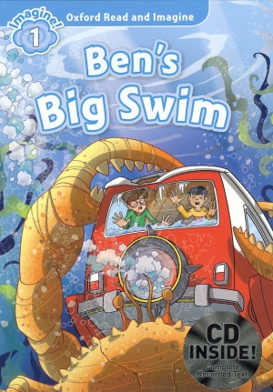 Oxford Read and Imagine 1 : Ben s Big Swim Student Book with MP3 isbn 9780194722551