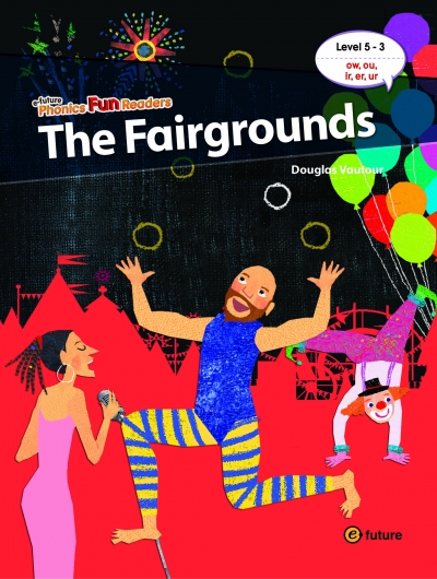 Phonics Fun Readers Level 5-3. The Fairgrounds