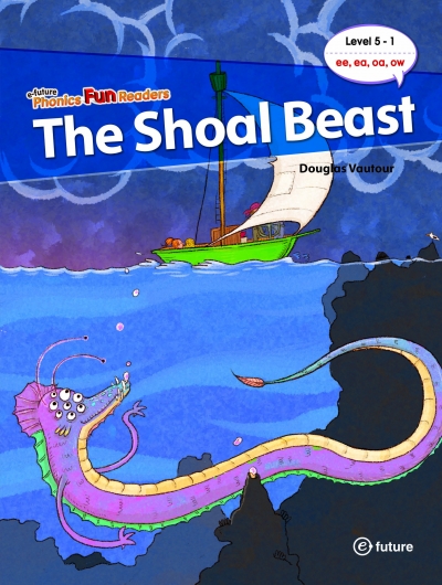 Phonics Fun Readers Level 5-1. The Shoal Beast