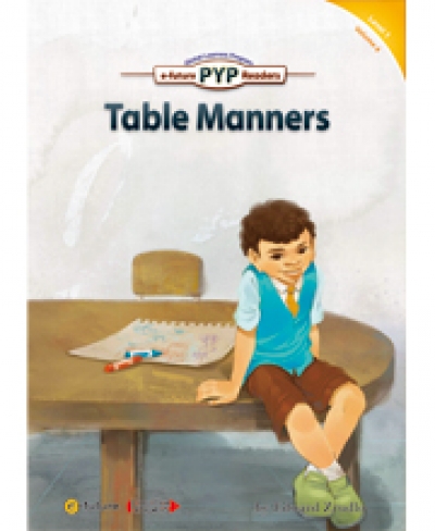PYP Readers 1-4 Table Manners