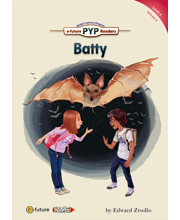 PYP Readers 3-4 Batty