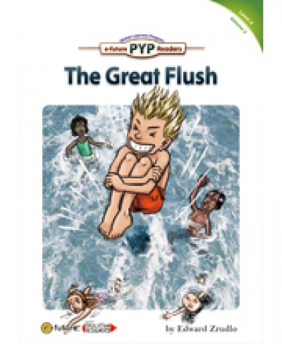 PYP Readers 4-2 The Great Flush