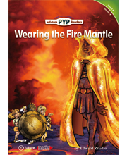 PYP Readers 4-4 Wearing the Fire Mantle