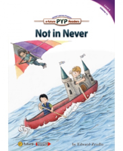 PYP Readers 6-11 Not in Never