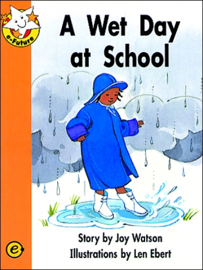 Read Together Step 5-4 A Wet Day at School