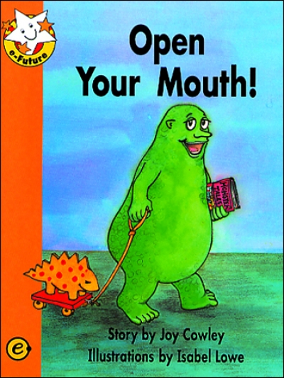 Read Together Step 3-8 Open Your Mouth!