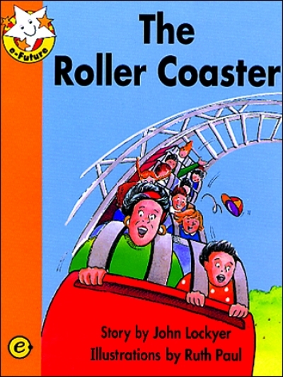Read Together Step 3-6 The Roller Coaster