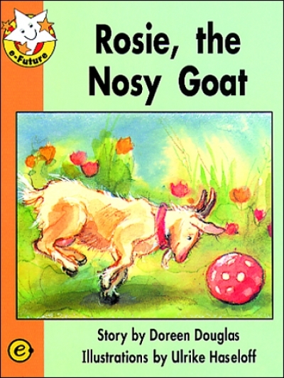 Read Together Step 2-8 Rosie, the Nosey Goat