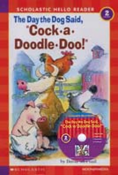 Hello Reader Book+AudioCD Set 2-32 / Day the Dog Said, Cock-a-Doodle-Doo