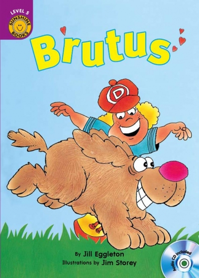 Brutus - Sunshine Readers Level 5 (Book + CD)