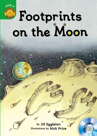 Footprints on the Moon - Sunshine Readers Level 4 (Book + CD)