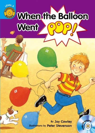 When the Balloon Went Pop! - Sunshine Readers Level 3 (Book + CD)