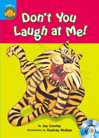 Dont You Laugh at Me! - Sunshine Readers Level 3 (Book + CD)