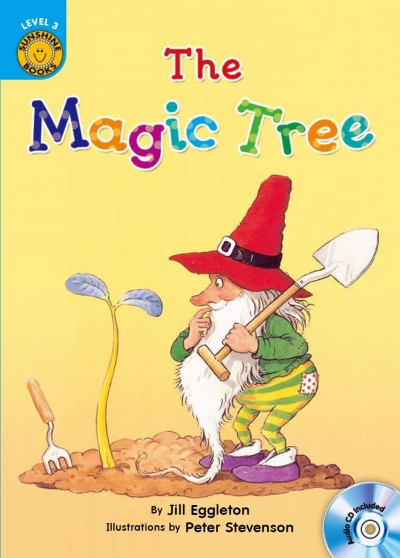The Magic Tree - Sunshine Readers Level 3 (Book + CD)