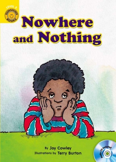 Nowhere and Nothing - Sunshine Readers Level 2 (Book + CD)