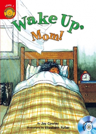 Wake up, Mom! - Sunshine Readers Level 1 (Book + CD)