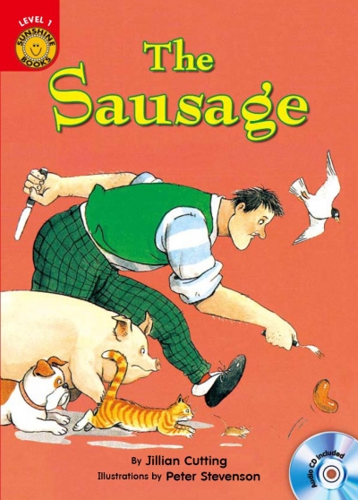 The Sausage - Sunshine Readers Level 1 (Book + CD)