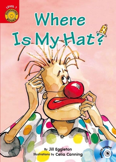 Where is My Hat? - Sunshine Readers Level 1 (Book + CD)