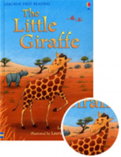 Usborne First Reading [2-04] Little Giraffe, the (Book+CD)