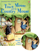 Usborne First Reading [4-07] Town Mouse & the Country Mouse (Book+CD)