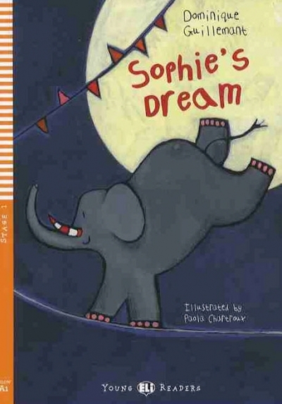 Young Eli Readers / Stage 1 : Sophies Dream (Book 1권 + CD 1장)