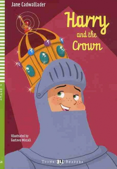 Young Eli Readers / Stage 4 : Harry And The Crown (Book 1권 + CD 1장)