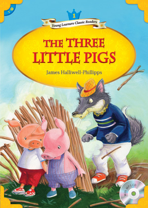 Young Learners Classic Readers / Level 1-9 The Three Little Pigs (Student Book + MP3)