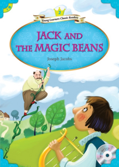 Young Learners Classic Readers / Level 2-5 Jack and Magic Beans (Student Book + MP3)