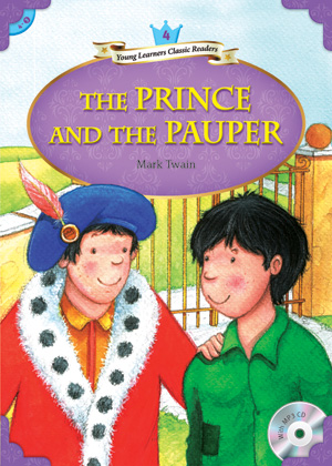 Young Learners Classic Readers / Level 4-3 The Prince and the Pauper (Student Book + MP3)