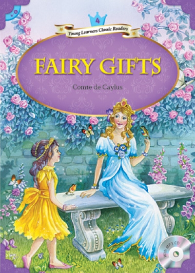 Young Learners Classic Readers / Level 4-6 Fairy Gifts (Student Book + MP3)