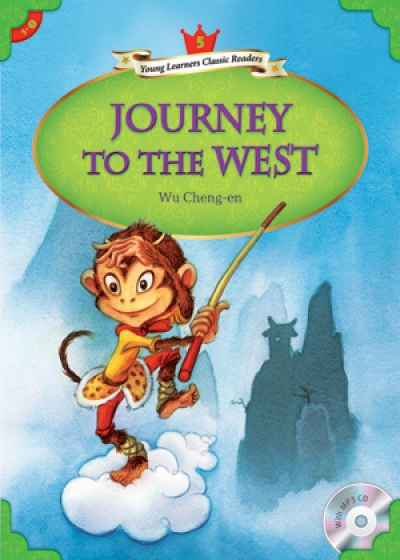 Young Learners Classic Readers / Level 5-3 Journey to the West (Student Book + MP3)