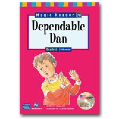Magic Reader Grade 6 (1500 words) Dependable Dan Book+CD