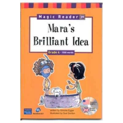 Magic Reader Grade 4 (1500 words) Humor Mara s Brillinat Idea Book+CD