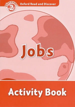 Oxford Read and Discover 2 Jobs Activity Book isbn 9780194646765