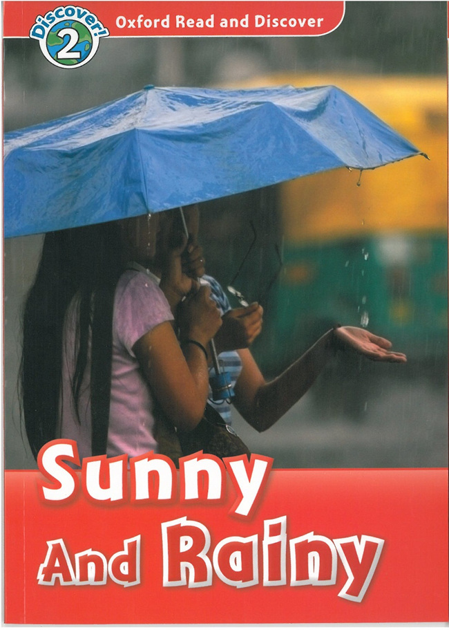 Oxford Read and Discover 2 Sunny and Rainy with MP3 isbn 9780194646901