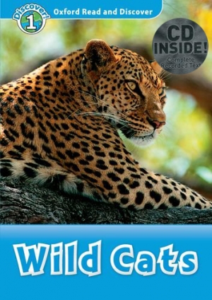 Oxford Read and Discover 1 Wild Cats with MP3 isbn 9780194646451