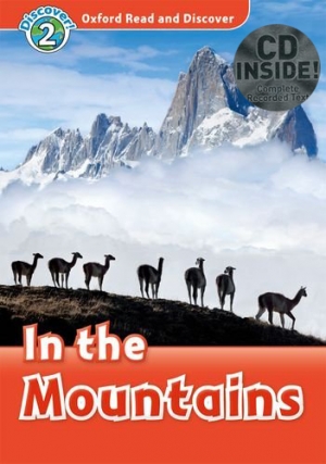Oxford Read and Discover 2 In the Mountains with MP3 isbn 9780194646970
