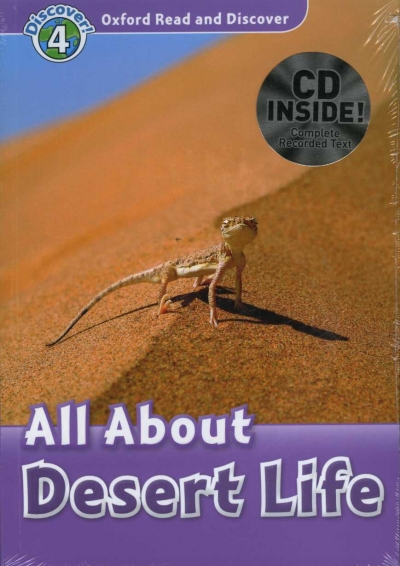 Oxford Read and Discover 4 All About Desert Life with MP3
