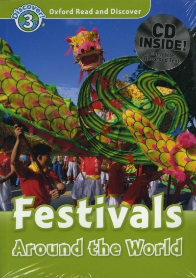 Oxford Read and Discover 3 Festivals Around The World with MP3
