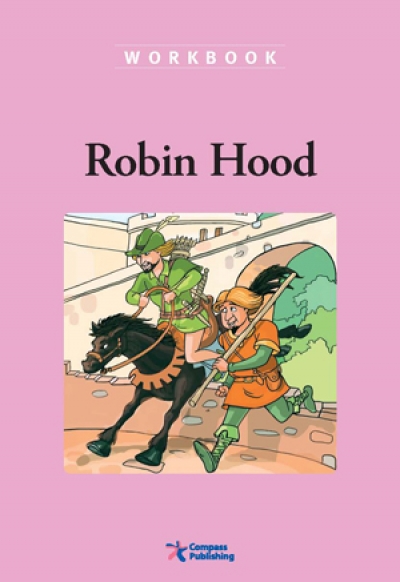 Compass Classic Readers Level 2 Robin Hood Workbook