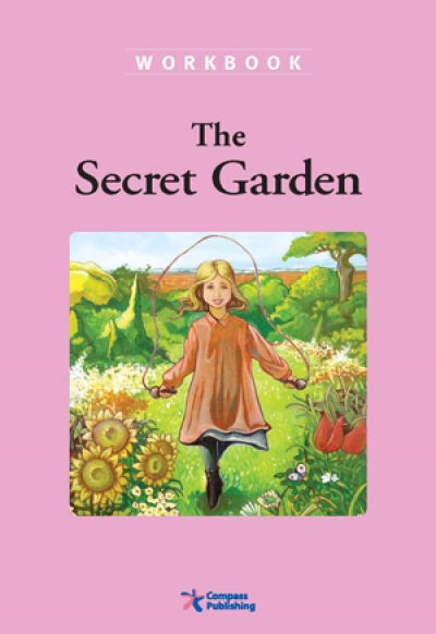 Compass Classic Readers Level 2 The Secret Garden Workbook