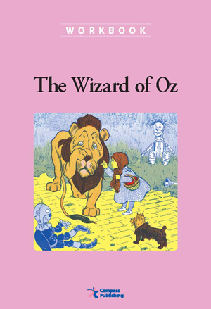 Compass Classic Readers Level 2 The Wizard of Oz Workbook