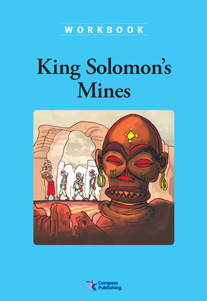 Compass Classic Readers Level 3 King Solomonss Mines Workbook