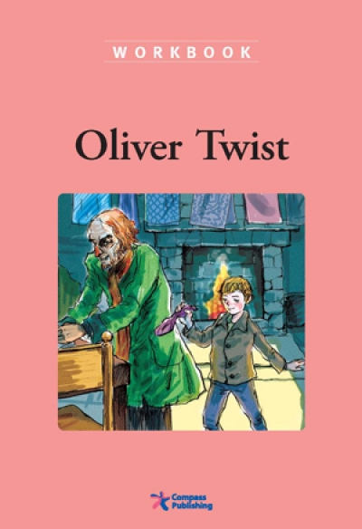 Compass Classic Readers Level 4 Oliver Twist Workbook